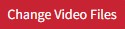 change video files